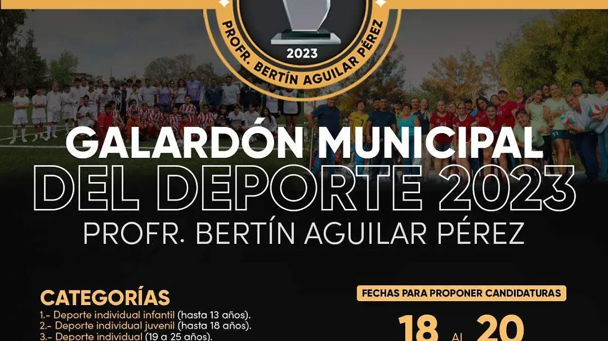 Galardón Municipal del Deporte “Bertín Aguilar Pérez” 2023